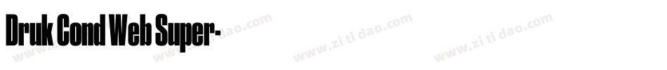 Druk Cond Web Super字体转换